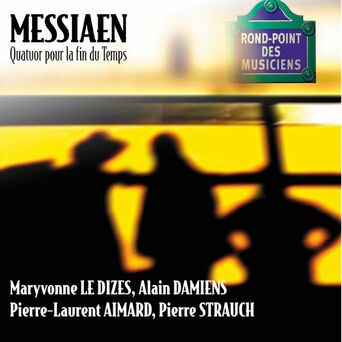 Messiaen-Quatuor pour la fin du Temps