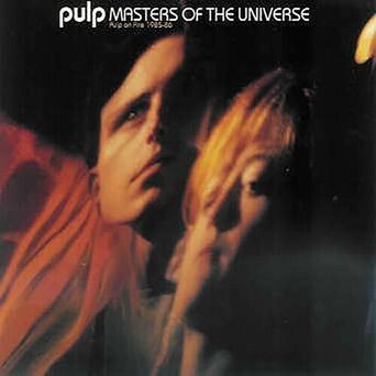 Masters of the Universe: Pulp on Fire 1985-1986