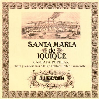 Santa Maria de Iquique. Cantata Popular