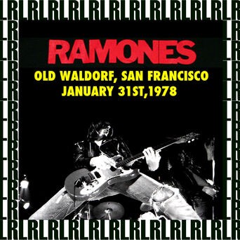 Old Waldorf, San Francisco, January 31st, 1978 (Remastered) [Live KSAN-FM Radio Broadcasting]