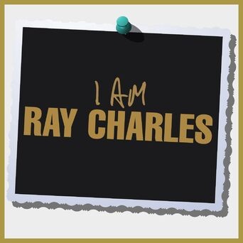I Am Ray Charles