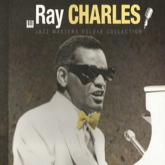 Ray Charles, Jazz Masters Deluxe Collection