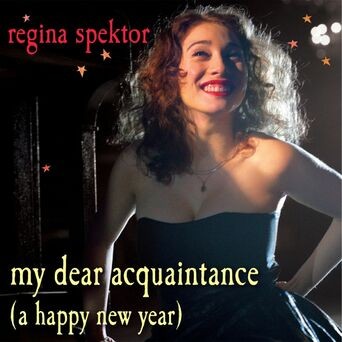 My Dear Acquaintance [A Happy New Year]