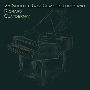 25 Smooth Jazz Classics for Piano