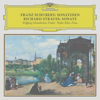 Schubert: Violin Sonata in A Major, D. 574; Fantasia in C Major, D. 934; Rondo in B Minor, D. 895 / R. Strauss: Violin Sonata in E (Remastered 2023)