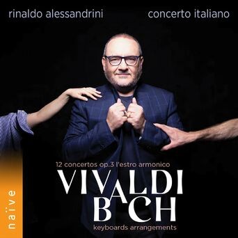Vivaldi 12 Concertos Op.3 'Estro Armonico', Bach Keyboards Arrangements