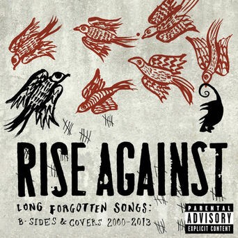 Long Forgotten Songs: B-Sides & Covers 2000-2013