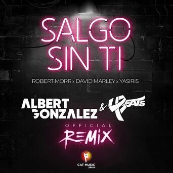 Salgo Sin Ti (4BEATs & Albert Gonzalez Remix)