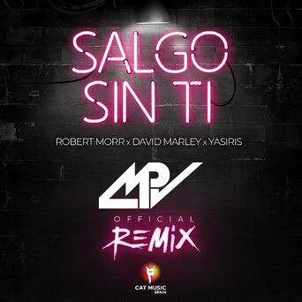 Salgo Sin Ti (MPV Remix)