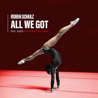 All We Got (feat. KIDDO) (Dario Rodriguez Remix)
