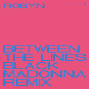 Between The Lines (The Black Madonna Remix)