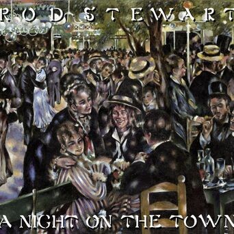 A Night On The Town [Deluxe Edition]