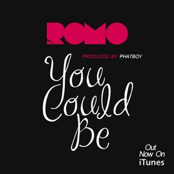 Romo - You Could be (Prod. PhatBoy)