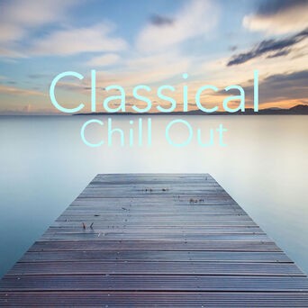 Classical Chill Out
