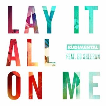 Lay It All On Me (feat. Ed Sheeran)