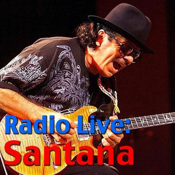 Radio Live: Santana