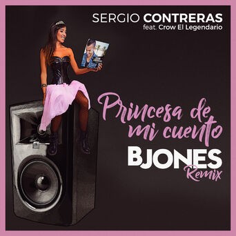 Princesa de mi cuento (feat. Crow El Legendario & Bjones) (Bjones Remix)