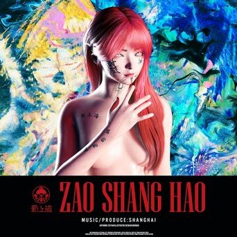 ZAO SHANG HAO