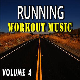 Running Workout Music, Vol. 4 (Special Edition)