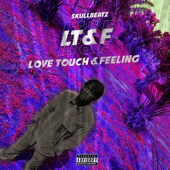 LT&F (Love Touch &Feeling)