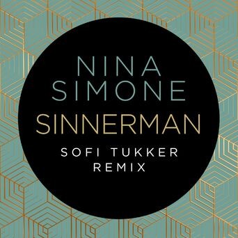 Sinnerman (Sofi Tukker Remix)