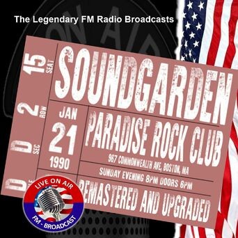 Legendary FM Broadcasts - Paradise Rock Club, Boston MA 21st January 1990