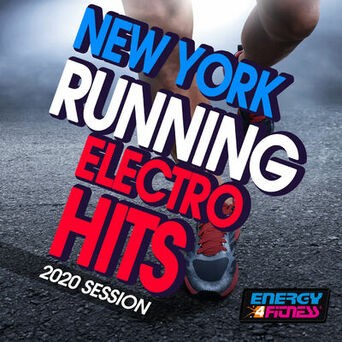 New York Running Electro Hits 2020 Session