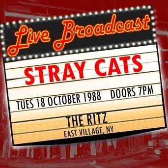Live Broadcast - 18 October 1988 The Ritz, East Village NY