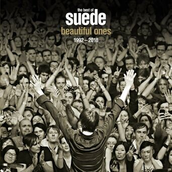 Beautiful Ones - the Best of Suede 1992 - 2018