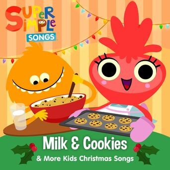 Milk & Cookies & More Kids Christmas Songs