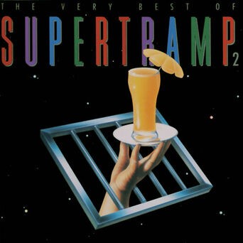 The Very Best Of Supertramp (Vol. 2)