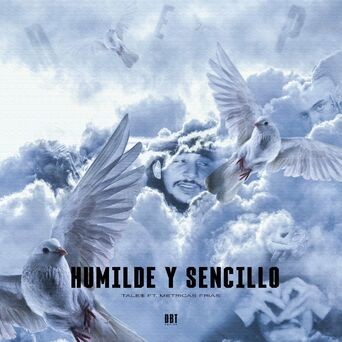 Humilde y Sencillo (feat. Métricas Frías)