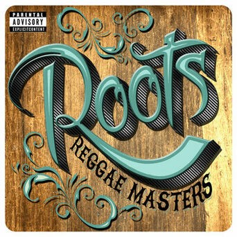Roots Reggae Masters