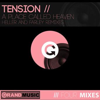A Place Called Heaven (Heller & Farley Remixes)