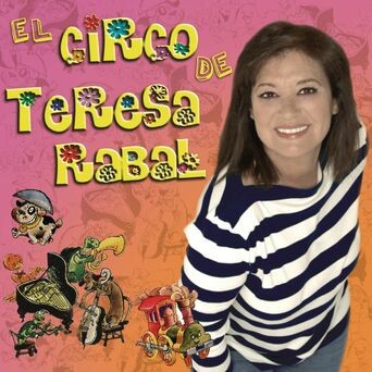 El Circo De Teresa Rabal