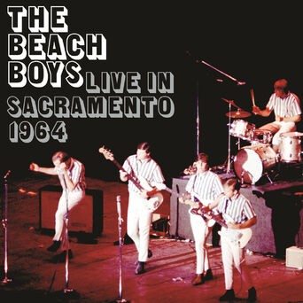 The Beach Boys Live In Sacramento 1964