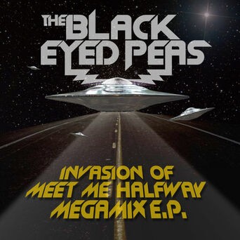 Invasion Of Meet Me Halfway - Megamix E.P.