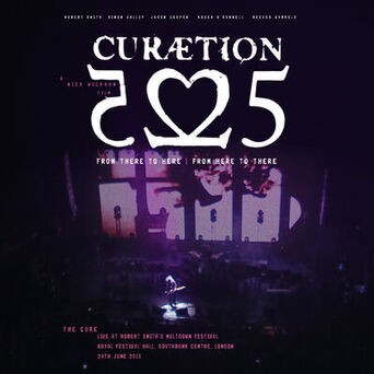 Curaetion-25: From There To Here | From Here To There (Live)