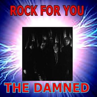 Rock for You - The Damned