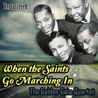 When the Saints Go Marching In (Remastered)