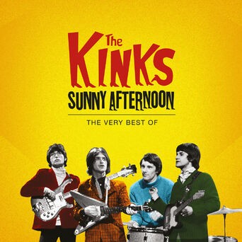 Sunny Afternoon - The Very Best of the Kinks