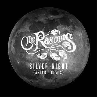 Silver Night (Astero Remix)