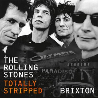 Totally Stripped - Brixton