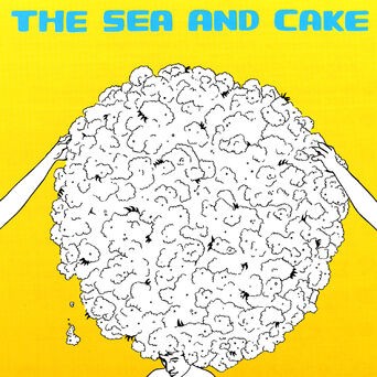The Sea and Cake