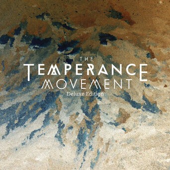 The Temperance Movement (Deluxe Edition)