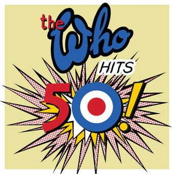 The Who Hits 50 (Deluxe)