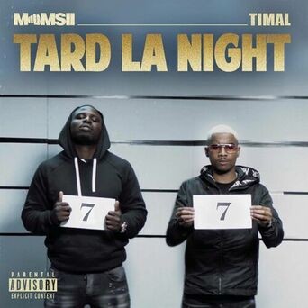 Tard la Night (feat. Timal)