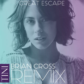 Great Escape (Brian Cross Remix)