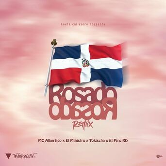 Rosado (feat. El Ministro & El Piro RD) (Remix)