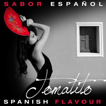 Sabor Español - Spanish Flavour - Tomatito